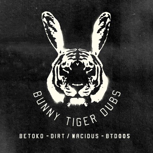 image cover: Betoko - Dirt / Wacidus [BTD005]