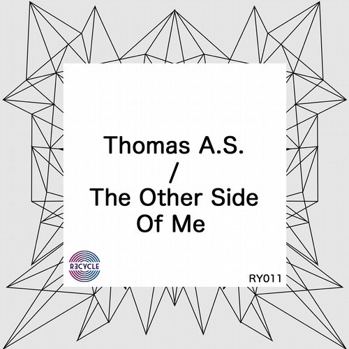 11587822 Thomas A.S. - The Other Side Of Me [RY011]