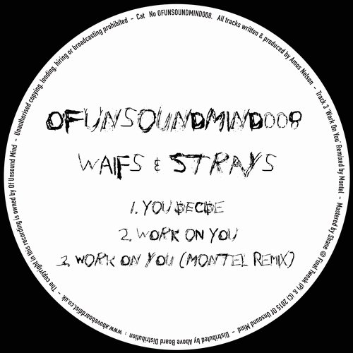 image cover: Waifs & Strays - OFUNSOUNDMIND008 [OFUNSOUNDMIND008]