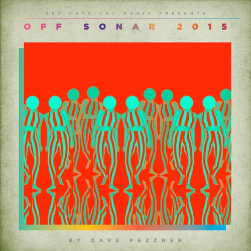 image cover: VA - Get Physical Music Presents OFF Sonar 2015 By Dave Pezzner [GPMCD116]