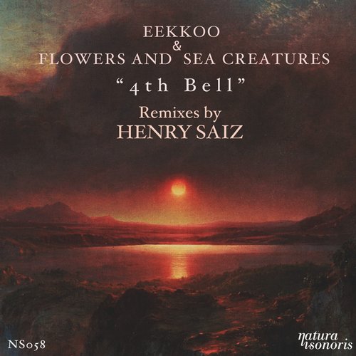 image cover: Eekkoo Flowers & Sea Creatures - 4th Bell [Natura Sonoris]