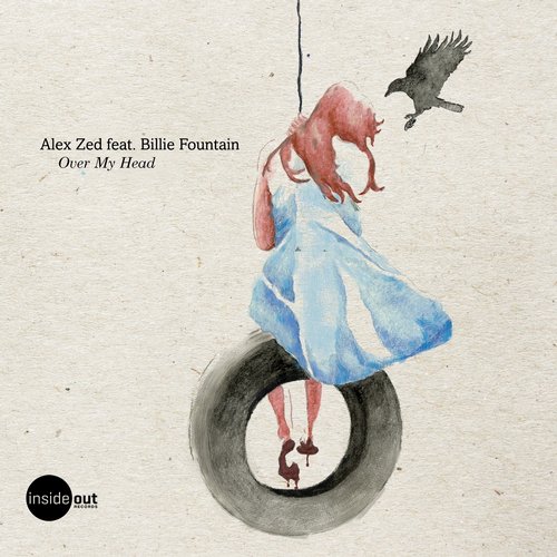 image cover: Alex Zed - Over My Head (Feat. Billie Fountain) [IOR010]
