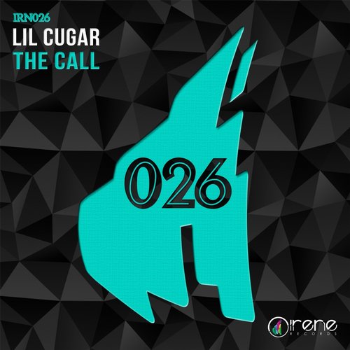 image cover: Lil Cugar - The Call [IRN026]