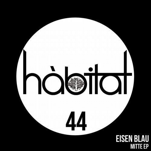 image cover: Eisen Blau - Mitte EP [HBT044]