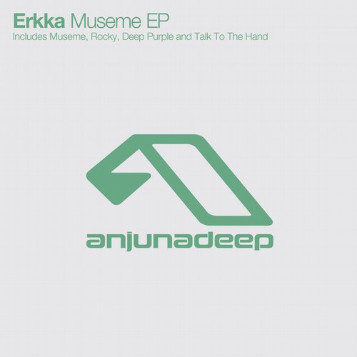 image cover: Erkka - Museme EP [ANJDEE232D]