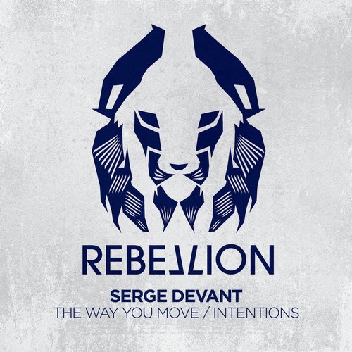 image cover: Serge Devant - The Way You Move - Intentions [RBL026]