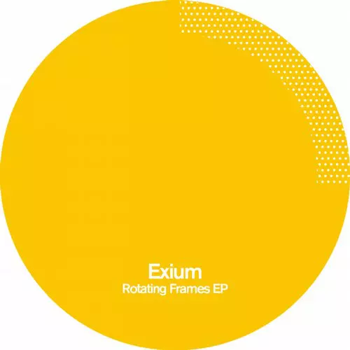 image cover: EXIUM - Rotating Frames EP [POLEGROUP032] (FLAC)