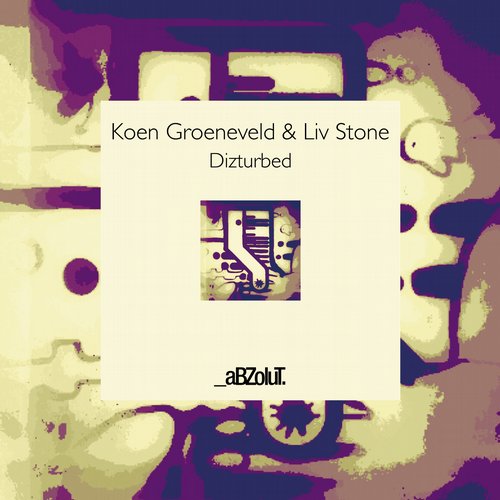 image cover: Koen Groeneveld & Liv Stone - Dizturbed [ABZ101]