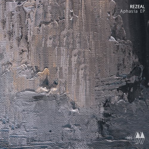 image cover: Rezeal - Aphasia EP [MTL005]
