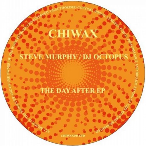 11781770 DJ Octopus, Steve Murphy - The Day After EP [CHIWAX005LTD]