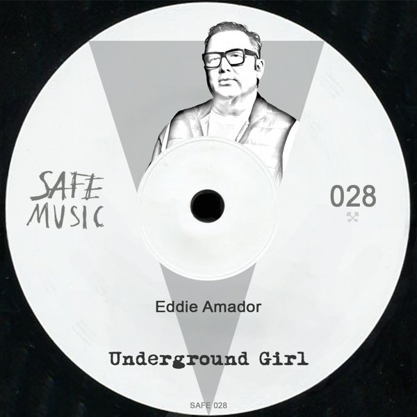 454760 large Eddie Amador - Underground Girl [SAFE028]
