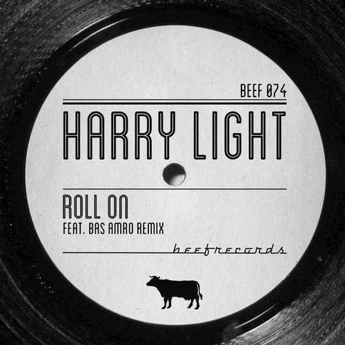 image cover: Harry Light - Roll On [BEEF074]