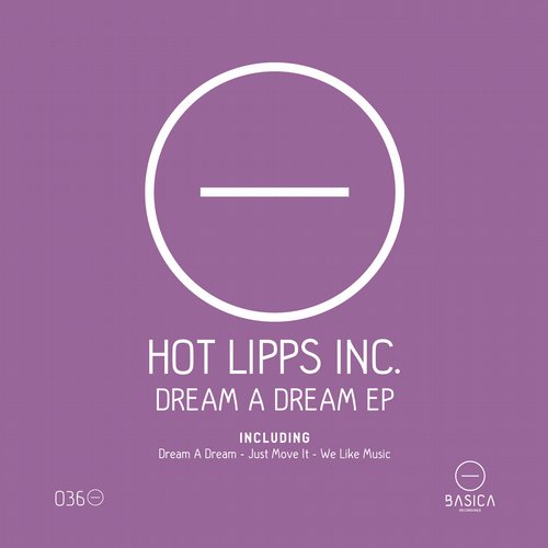image cover: Hot Lipps Inc. - Dream A Dream Ep [BSC036]