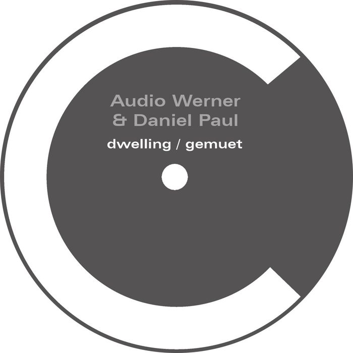 image cover: Audio Werner, Daniel Paul - DWELLING / GEMUET [CAB39]