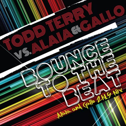 Todd Terry, Gallo, Alaia – Bounce To The Beat (Alaia & Gallo 2k15 Mix) [INHR491]