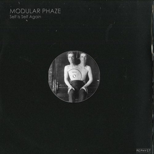 Modular Phaze – Self Is Self Again [MEP054]