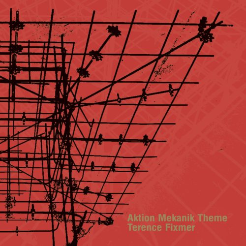 Terence Fixmer – Aktion Mekanik Theme Versions [OTON088DIGITAL]