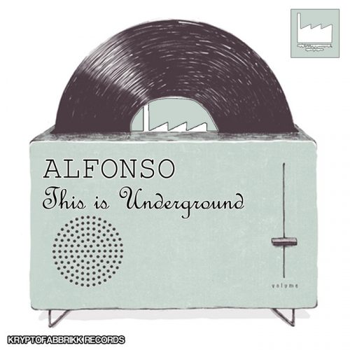 Alfonso – This Is Underground [10092546]
