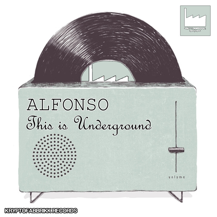 image cover: Alfonso - This Is Underground [10092546]