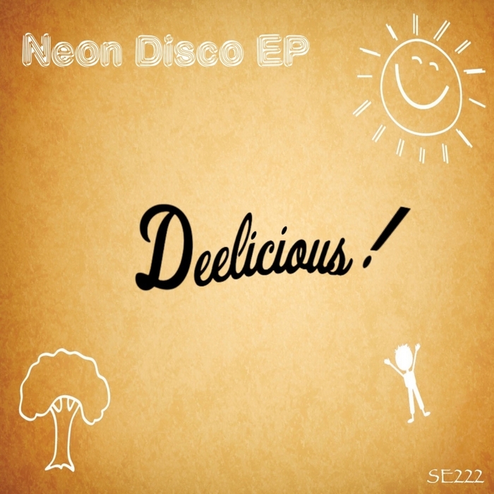 image cover: Deelicious - Neon Disco [SW222]
