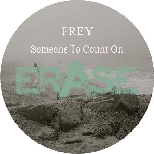 image cover: Frey - Someone To Count On [ER295]