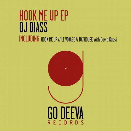 image cover: DJ Diass - Hook Me Up Ep [GDV1520]