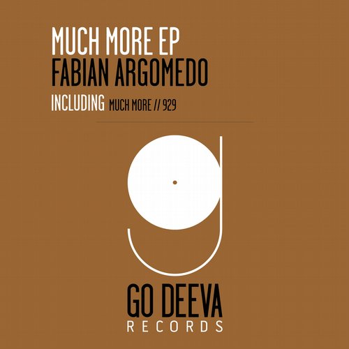image cover: Fabian Argomedo - Much More Ep [GDV1521]
