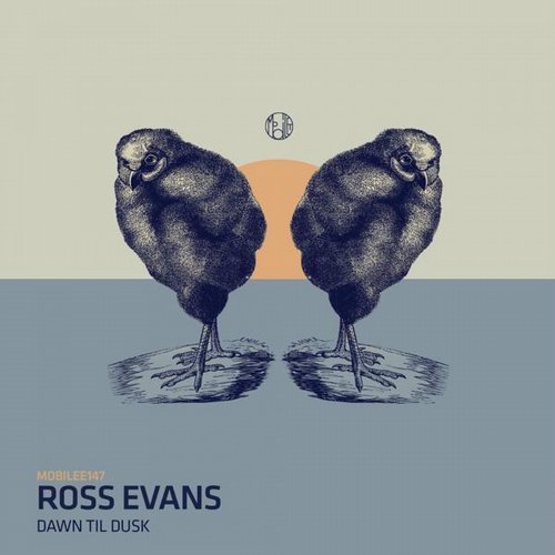 image cover: Ross Evans - Dawn Til Dusk [MOBILEE147]