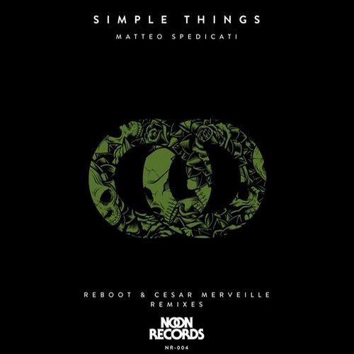 image cover: Matteo Spedicati - Simple Things (+Reboot & Cesar Merveille RMX)