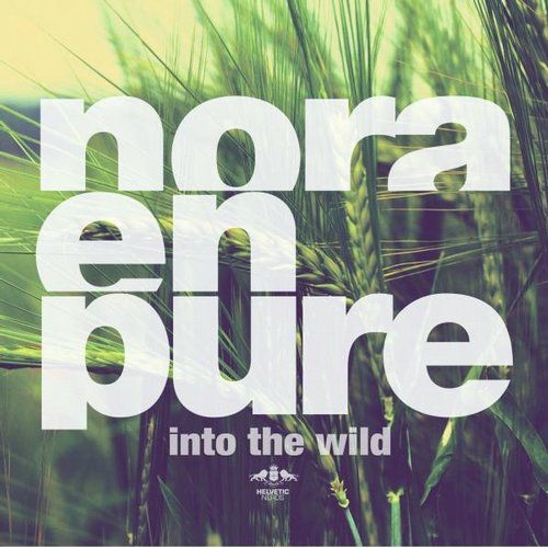 image cover: Nora En Pure - Into The Wild [ETR260]
