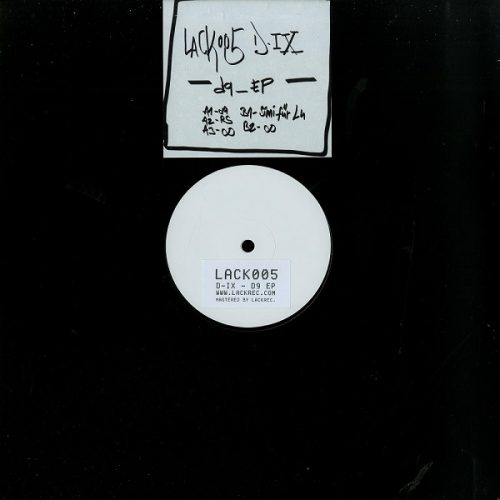 D-IX – D9 EP [VINYLLACK005]