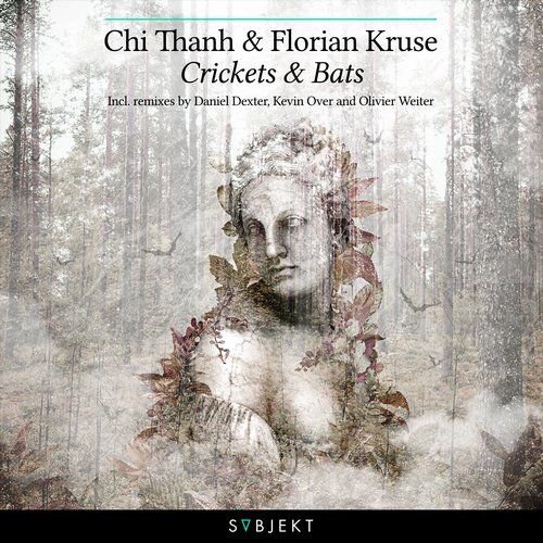 image cover: Chi Thanh, Florian Kruse - Crickets & Bats [SBJKT012]