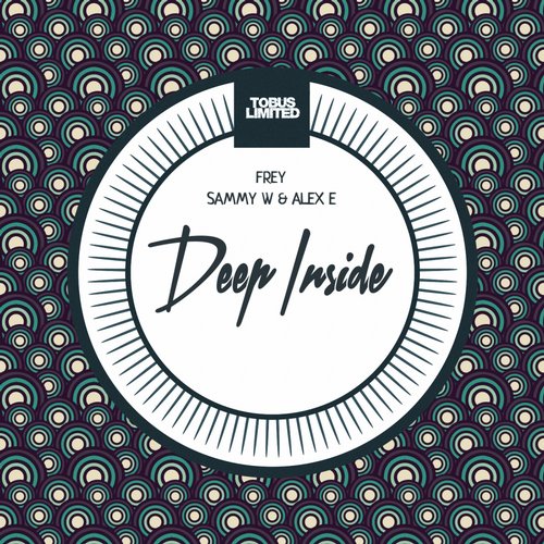 image cover: Frey, Alex E, Sammy W - Deep Inside [TBSLD32]