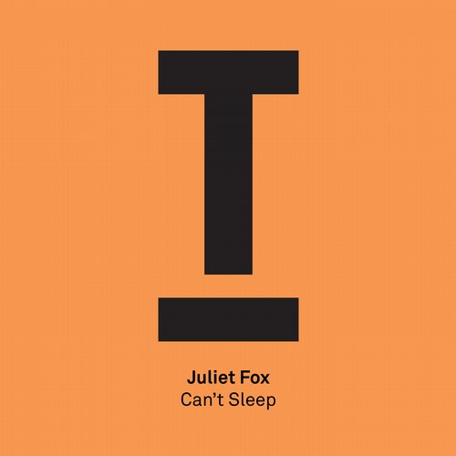 image cover: Juliet Fox - Can't Sleep [TOOL40601Z]