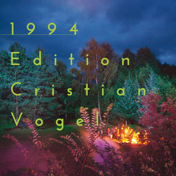 image cover: Cristian Vogel - 1994 [ECV01] (FLAC)