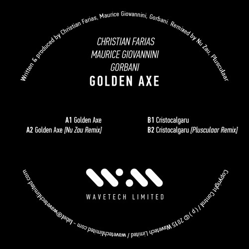 image cover: Gorbani, Maurice Giovannini, Christian Farias, Golden Axe - Cristocalgaru [WAVETECH002]