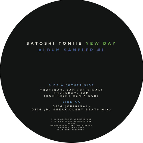 image cover: Satoshi Tomiie - New Day Album Sampler #1 [VINYLAA001]