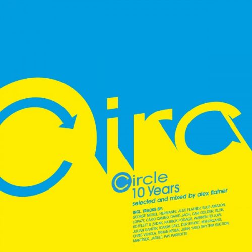 VA – Alex Flatner U Circle 10 Years [CIRCLE0164]