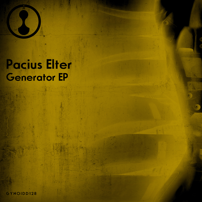image cover: Pacius Elter - Generator EP [GYNOIDD128]