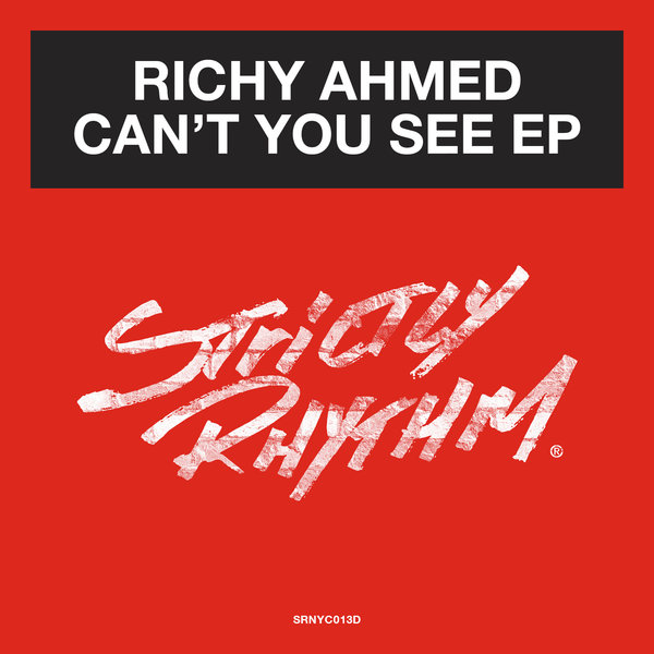 image cover: Richy Ahmed - Can't You See EP