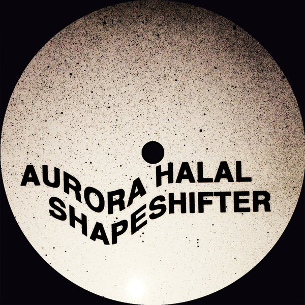image cover: Aurora Halal - Shapeshifter