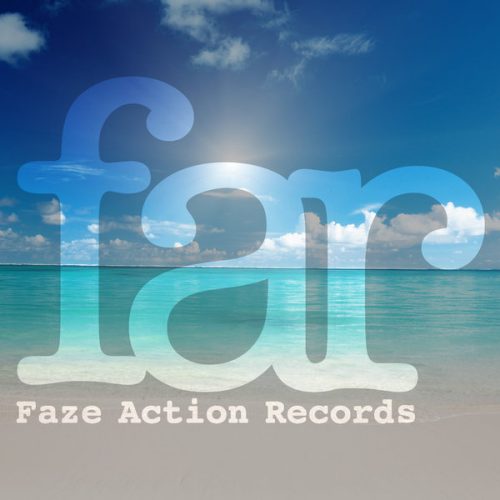 Faze Action – To The Sunset & Beyond Vol 1