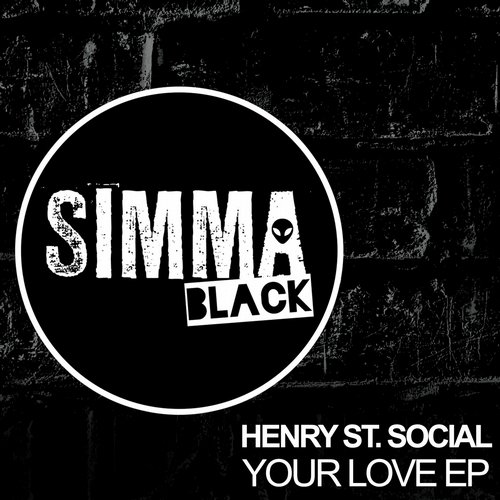 000-Henry St. Social-Your Love EP- [SIMBLK045]