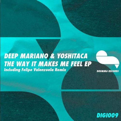 image cover: Deep Mariano - The Way It Makes Me Feel [DMD009]