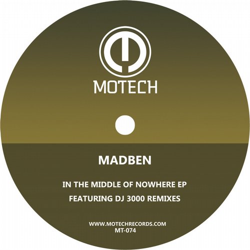 image cover: Madben - In The Middle Of Nowhere EP [MT074]