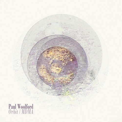 image cover: Paul Woolford - Orbit / MDMA [HFT042]