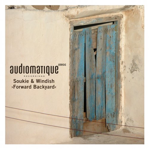 image cover: Soukie & Windish - Forward Backyard [AM66]