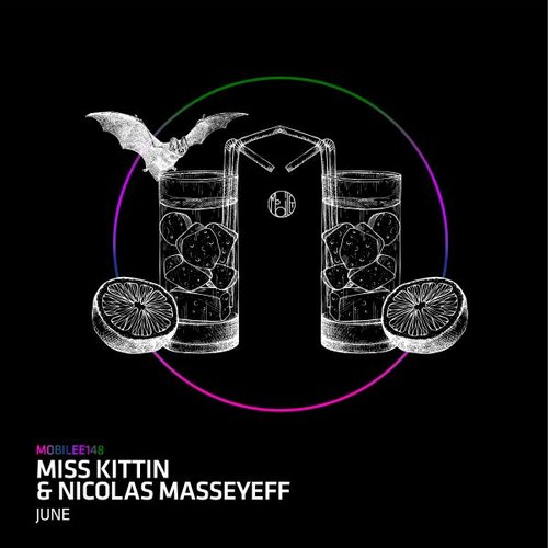 image cover: Miss Kittin, Nicolas Masseyeff - June [MOBILEE148]