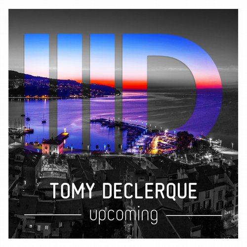 image cover: Tomy Declerque - Upcoming [ID077]