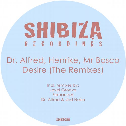 image cover: VA - Desire (The Remixes) [SHBZ088]